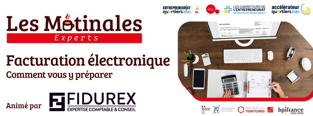 Les Matinales Experts - Facturation électronique : ce qui change et comment vous préparer