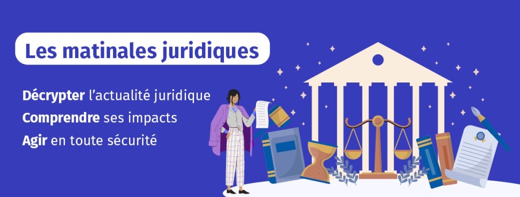 Les matinales juridiques