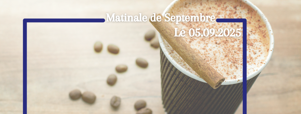 Les matinales - Septembre 2025