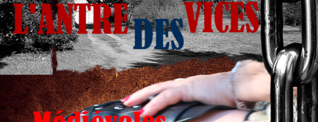 "Les Médiévales de l'Antre 2/2"