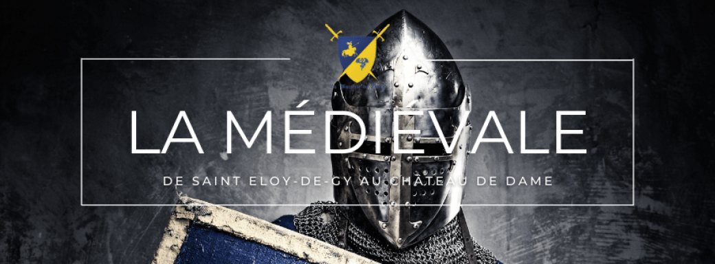 Les médiévales de Saint Eloy de gy