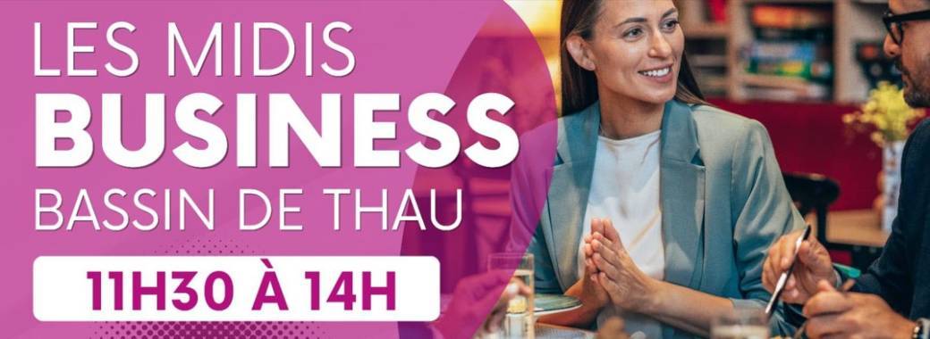 Les Midis Business Bassin de Thau du mardi 2 septembre 2025