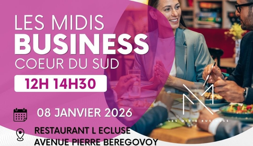 Les Midis business Coeur du Sud