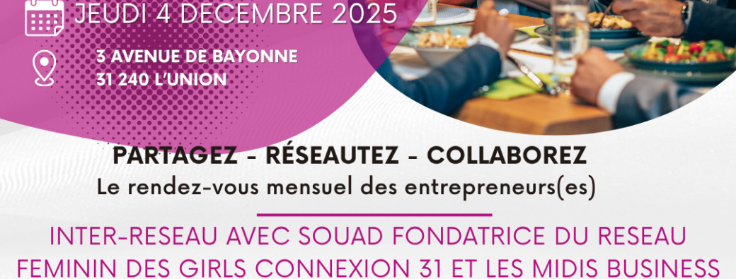 Les midis business L'Union