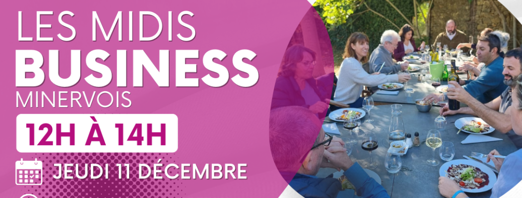 Les Midis Business Minervois réunion du jeudi 11 décembre 2025