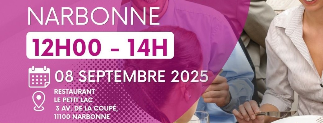Les Midis Business Narbonne Réunion du lundi 8 septembre 2025