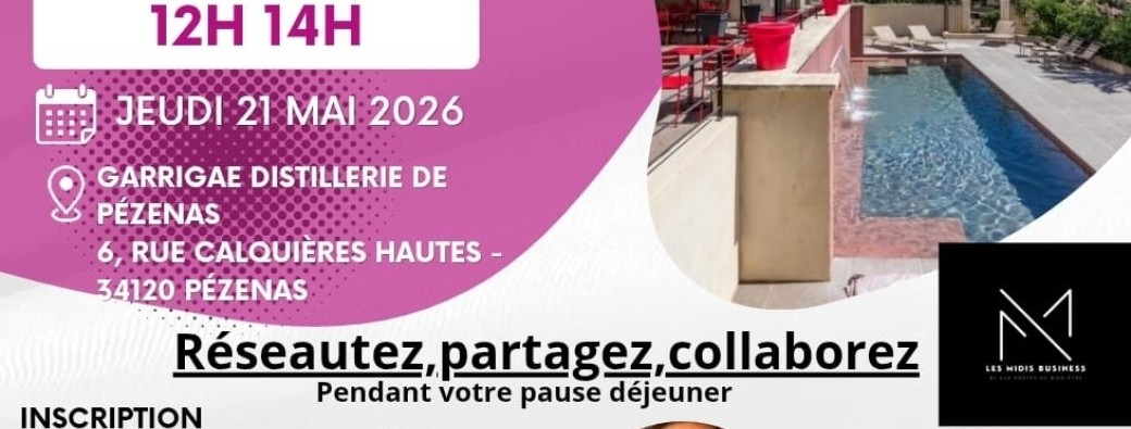 Les Midis Business Pézenas 21 mai 2026