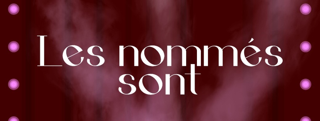 Les nommés sont 