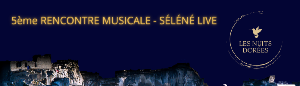 Les Nuits Dorées 