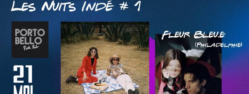 Les Nuits Indé # 1 : 250cc + Fleur Bleue