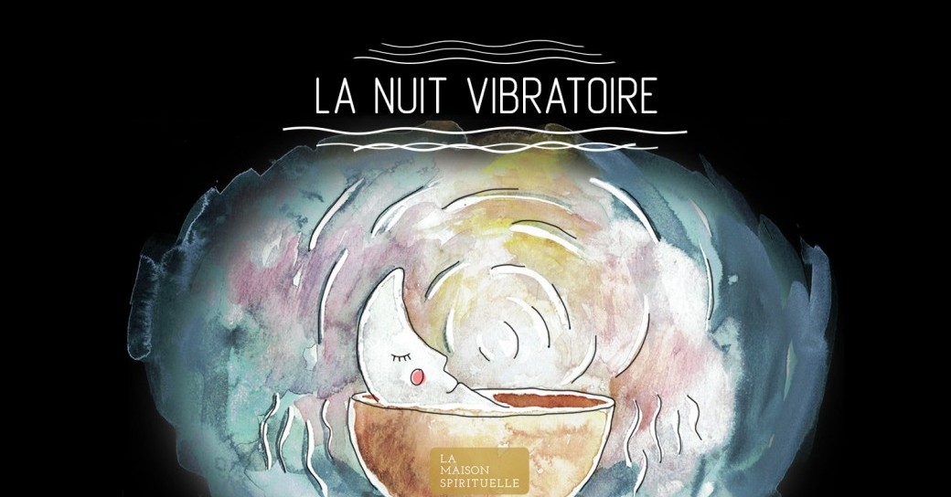 Les Nuits Vibratoires