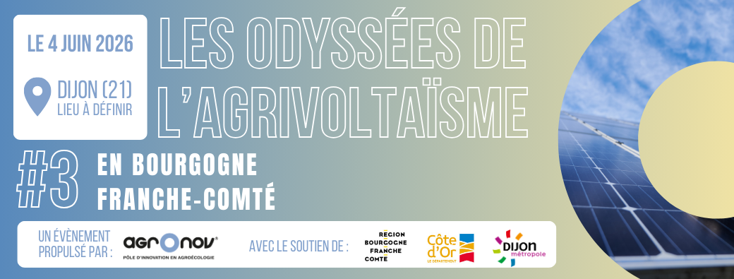 Les Odyssées de l'Agrivoltaïsme en Bourgogne-Franche-Comté #3