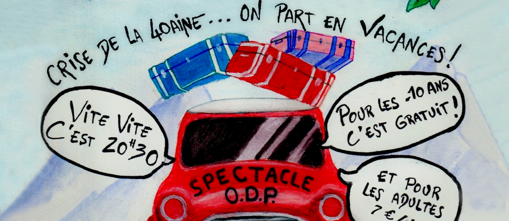 Crise de la 40aine... On part en Vacances !