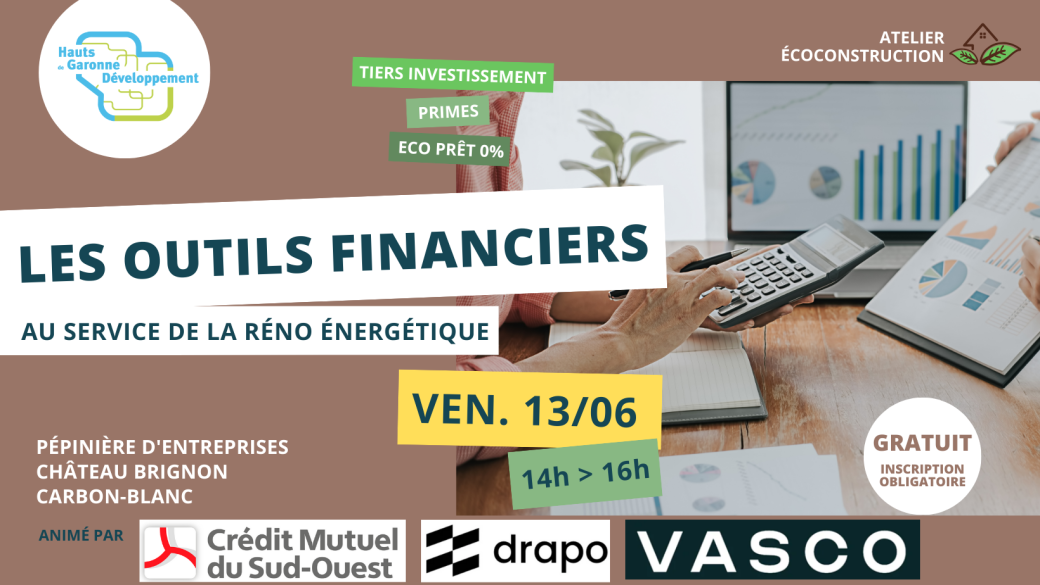 Les outils financiers au service de la réno énergétique