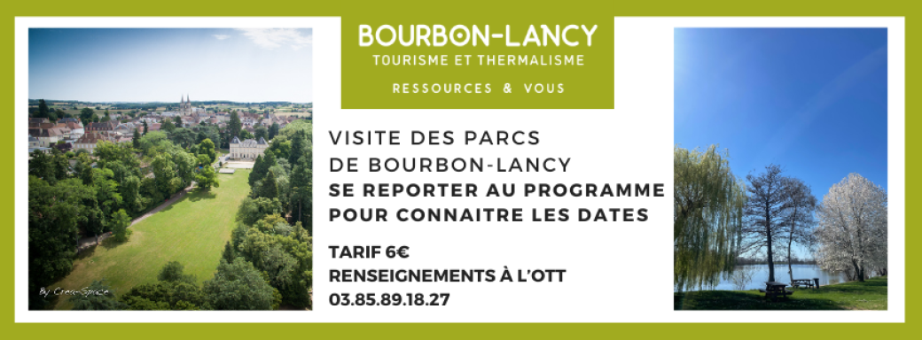 Les Parcs de Bourbon-Lancy