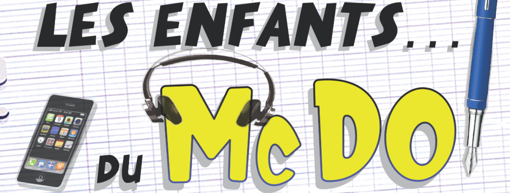 Les parents viennent de Mars, les enfants du McDo ! Chez papa