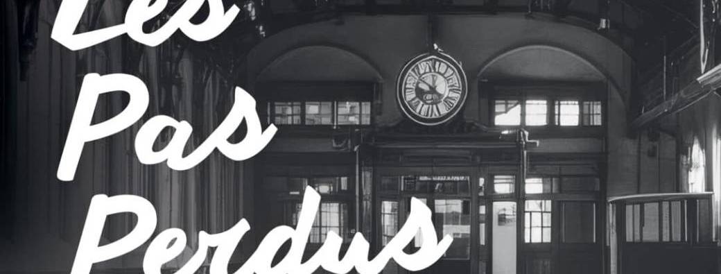 Les Pas Perdus - La Parodienne