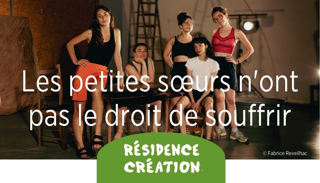 Les petites sœurs n'ont pas le droit de souffrir