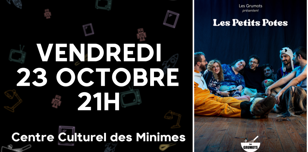 Les Petits Potes - 23/10/2026  - Les Grumots