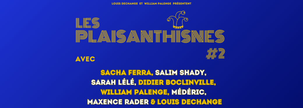 Les Plaisanthisnes 2