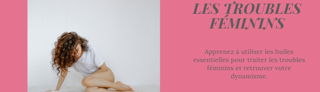 Les troubles féminins