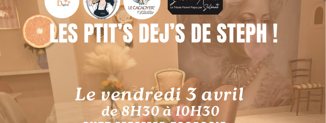 Les pti's dej's de Steph !