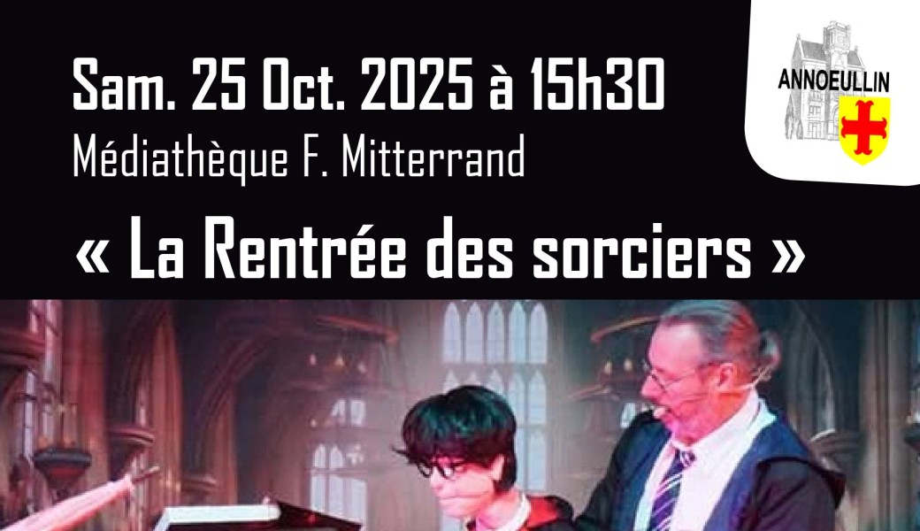 Les P'tits Rendez-vous Culturels - La Rentrée des sorciers