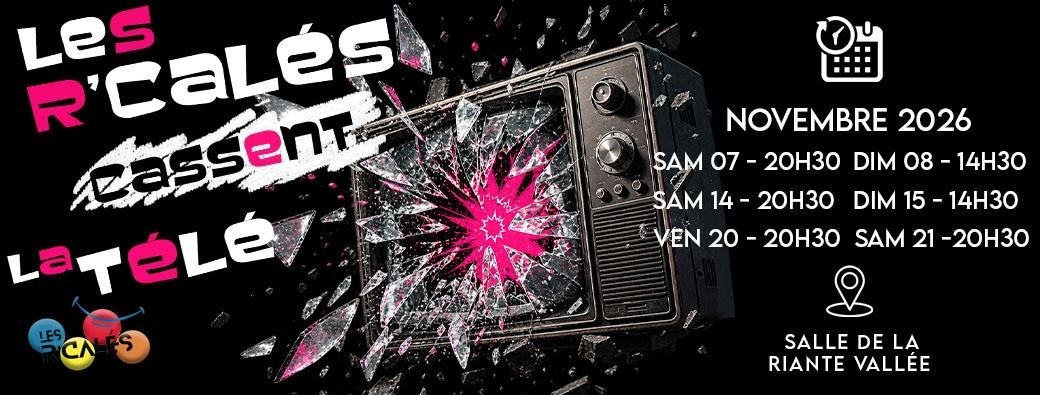 Les R'calés cassent la télé 
