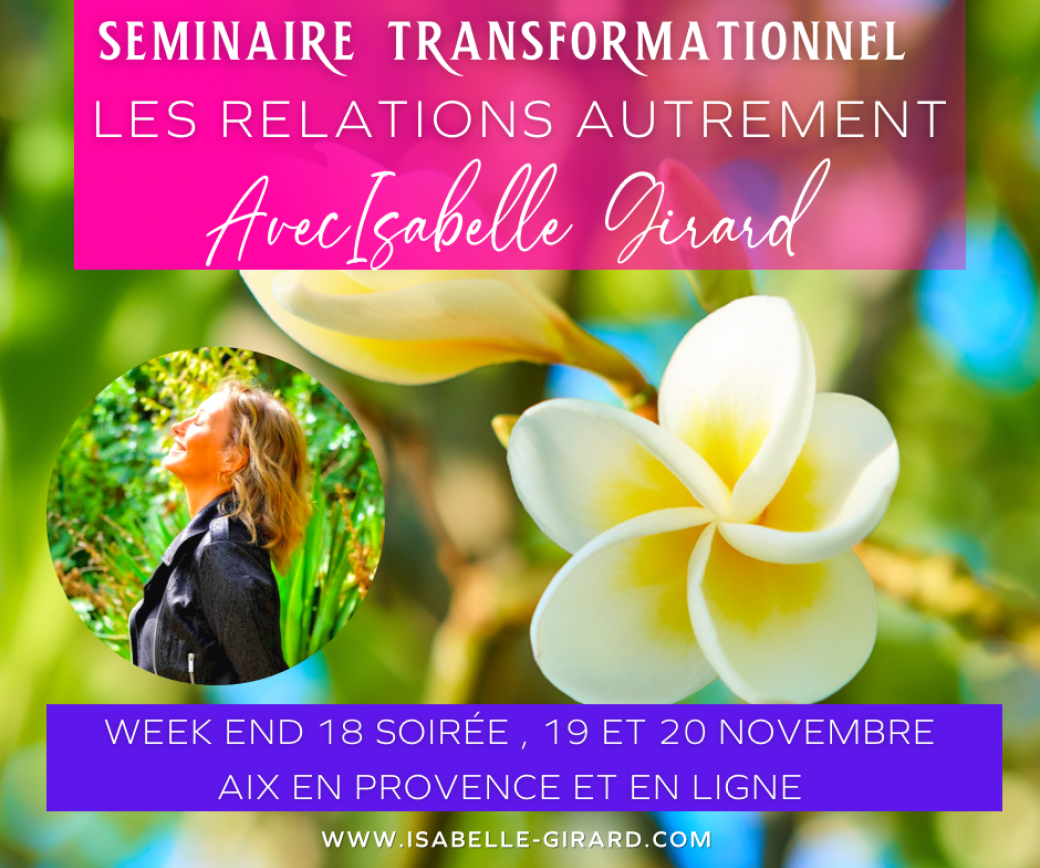 Les Relations Autrement avec Isabelle Girard 