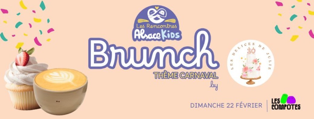 Les Rencontres Alsace Kids - Brunch famille aux Compotes by Les Délices de Julie