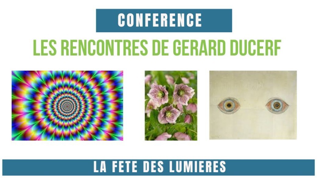 Les rencontres de Gérard : Spéciale fête des lumières