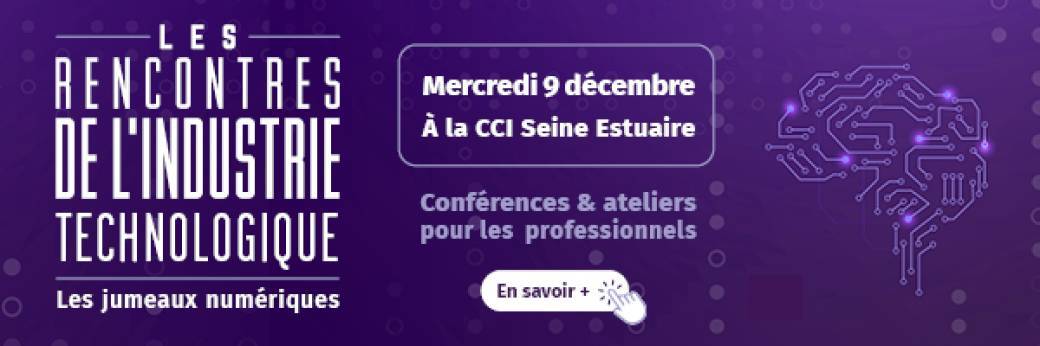 Les Rencontres de l'Industrie - Les Jumeaux Numériques