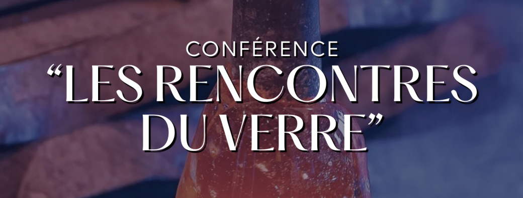 Les Rencontres du Verre