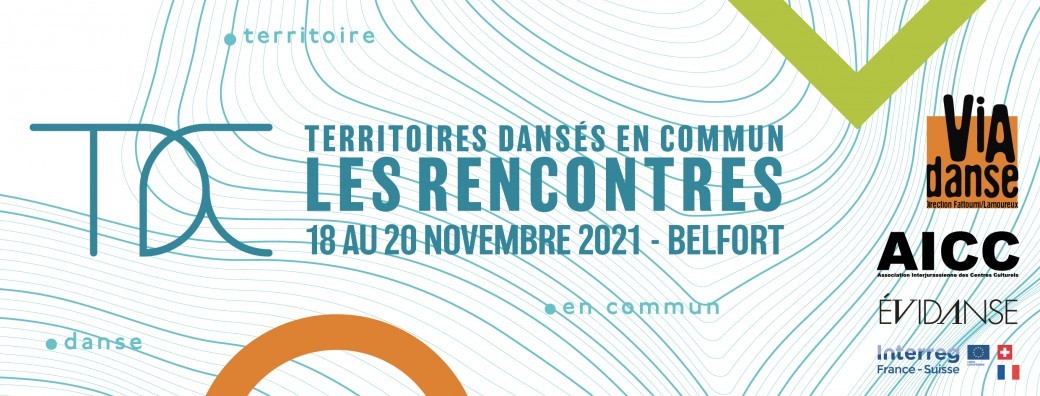 TERRITOIRES DANSÉS EN COMMUN • LES RENCONTRES 