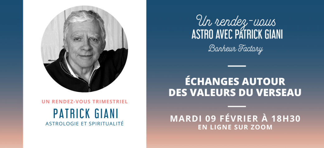 Les Rendez-vous Astro avec Patrick Giani