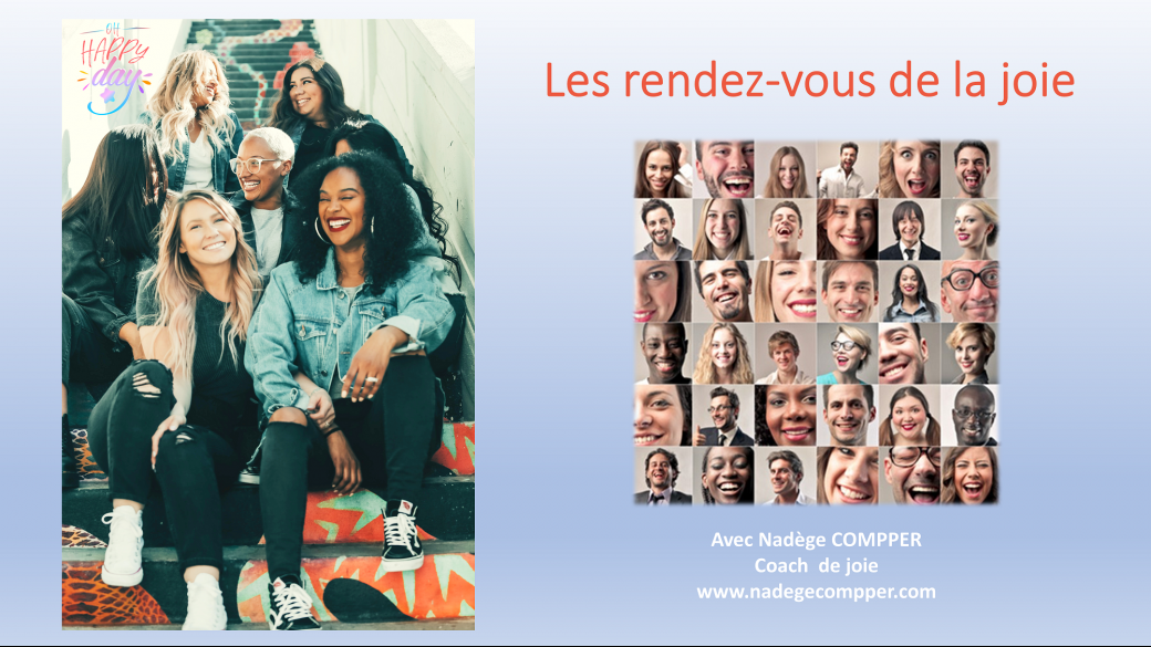 Les rendez-vous de la joie !