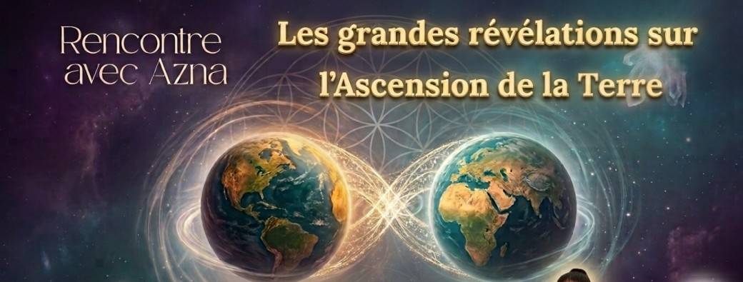 Les révélations d’Azna : L’ascension planétaire et la « Solar Flash Mission » 