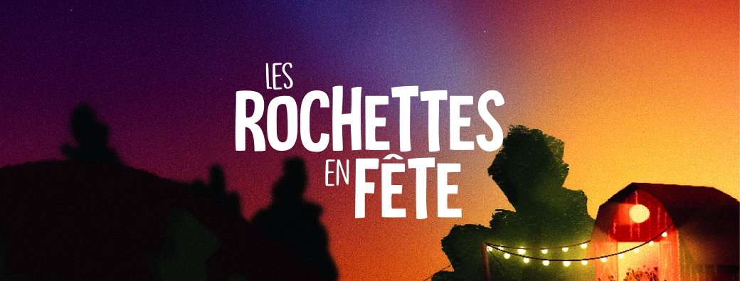 Les Rochettes en Fête