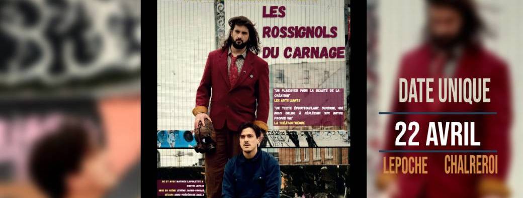 Les rossignols du Carnage