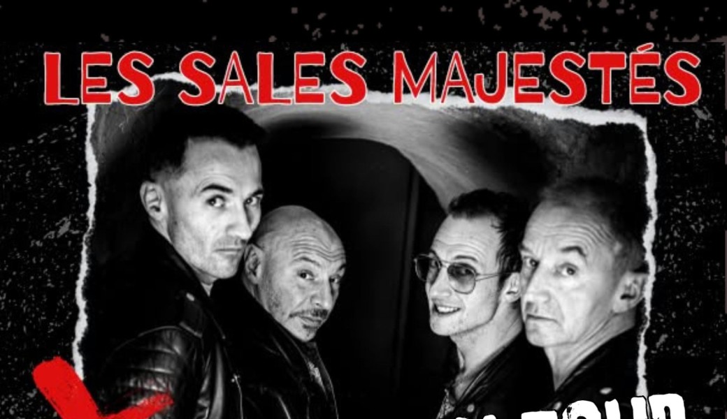 LES SALES MAJESTES : Live @ Crossroad
