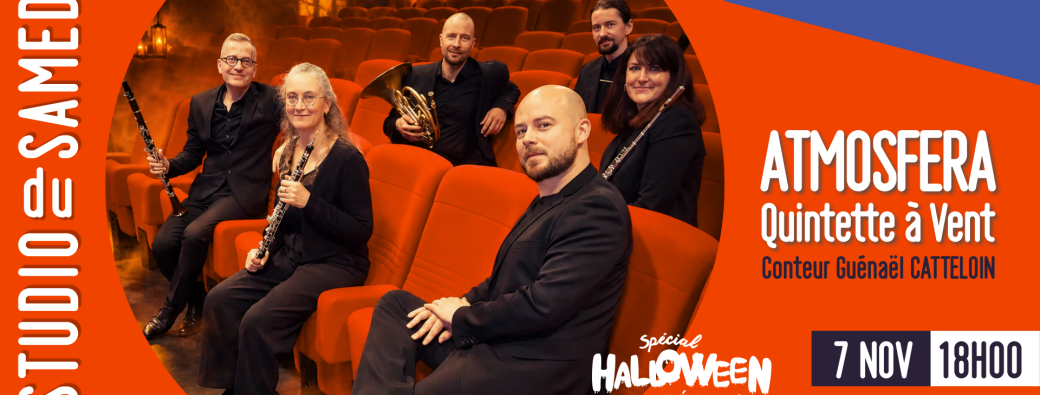 LES SAMEDIS DU STUDIO - SPECIAL HALLOWEEN - QUINTETTE ATMOSFERA