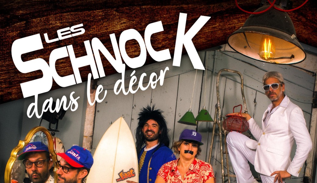 Les Schnock dans le décor