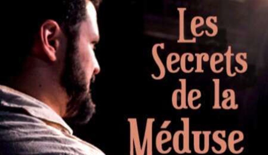 "Les secrets de la Méduse" de Geoffroy Callènes