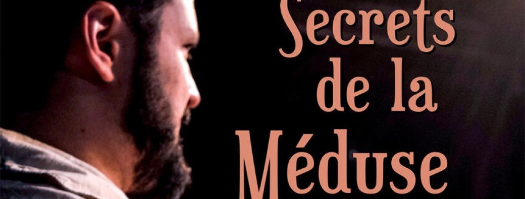 Les secrets de la Méduse