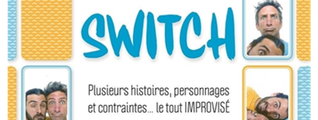 Les Sinocs dans Switch