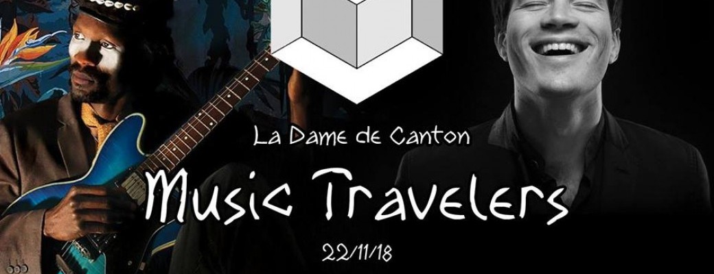 Music travelers w/ Nicolas Tarik & SNP Dimension + Pedro Kouyaté