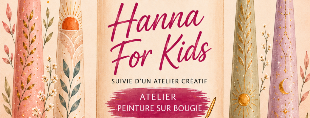 Hanna For Kids & Atelier peinture sur bougies