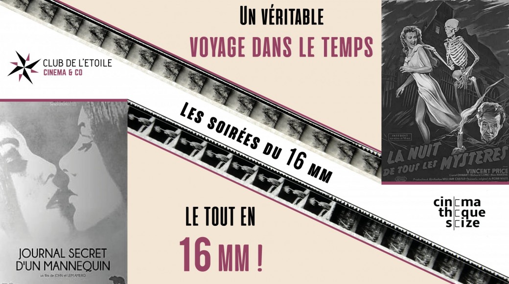 Les soirées du 16 mm : La Nuit de tous les Mystères et Journal secret et érotique d'un mannequin