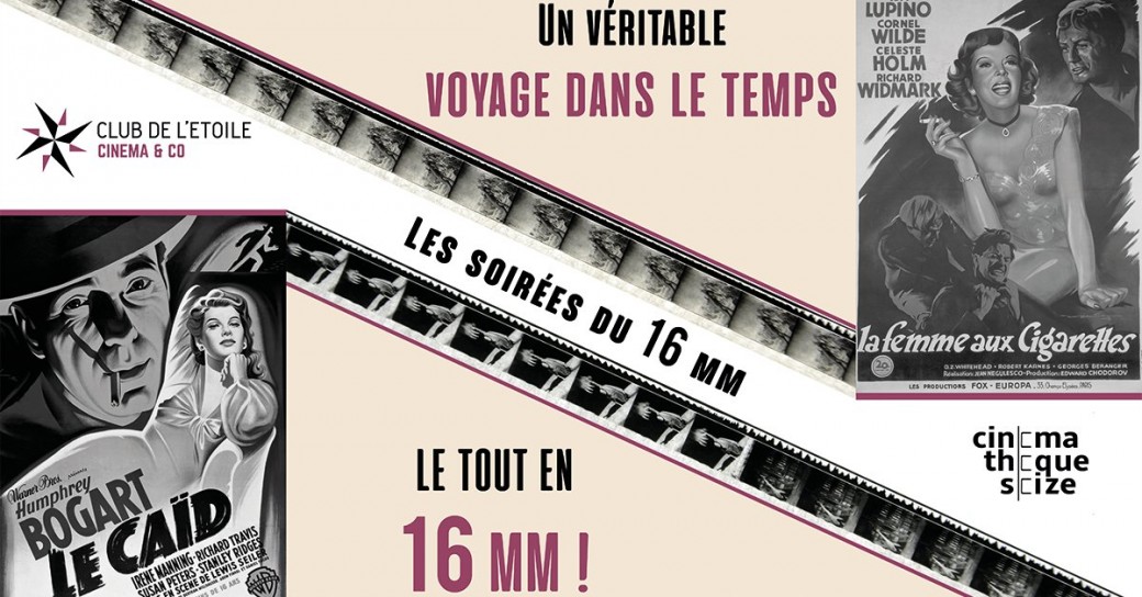 Les soirées du 16 mm : Le Caïd et La Femme aux cigarettes