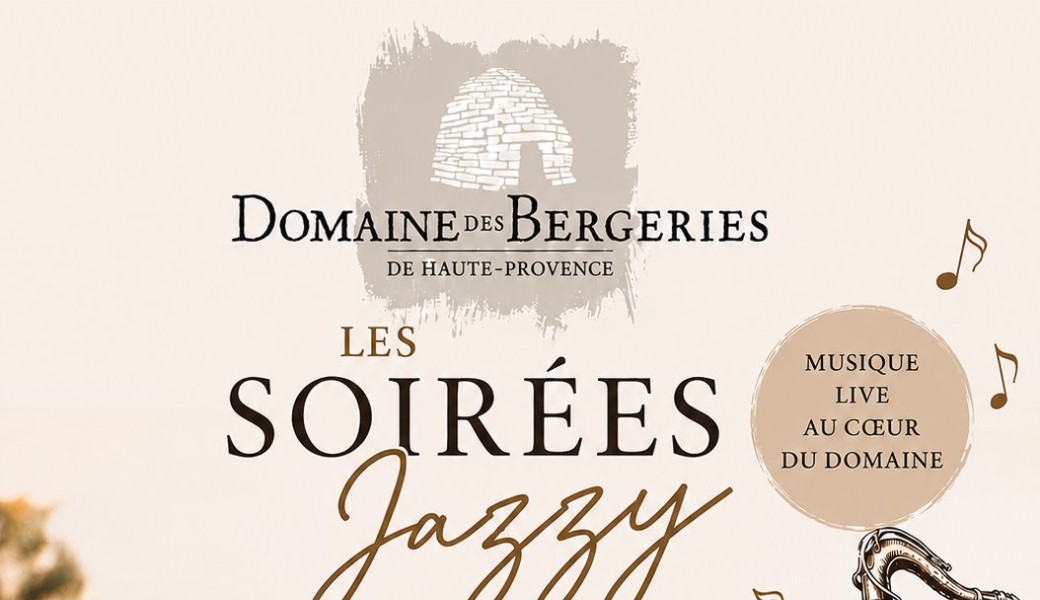 Les soirées Jazzy du Domaine des Bergeries